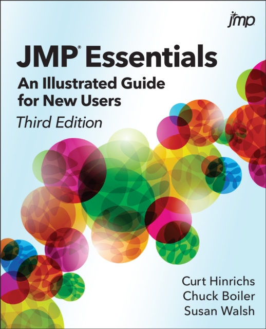 JMP Essentials : An Illustrated Guide for New Users, Third Edition, PDF eBook
