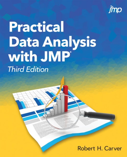 Practical Data Analysis with JMP, Third Edition, PDF eBook