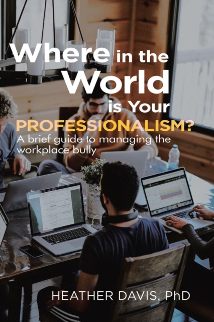 Where in the World is Your Professionalism?, EPUB eBook