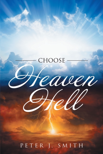 Choose Heaven Hell, EPUB eBook
