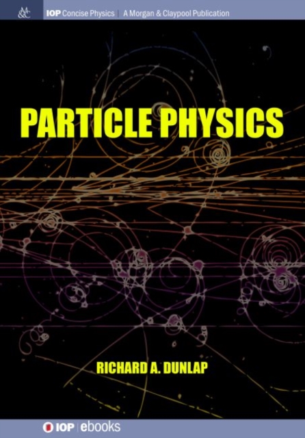 Particle Physics, Hardback Book