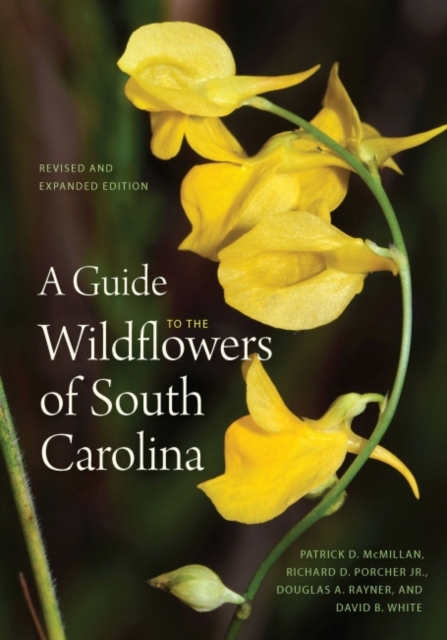 A Guide to the Wildflowers of South Carolina, Paperback / softback Book