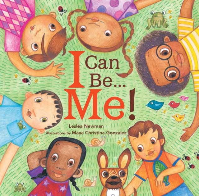 I Can Be Me!, Hardback Book