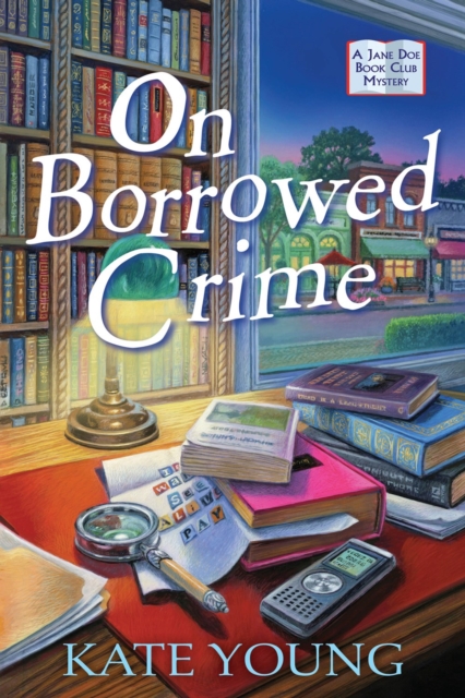 On Borrowed Crime : A Jane Doe Book Club Mystery, Hardback Book