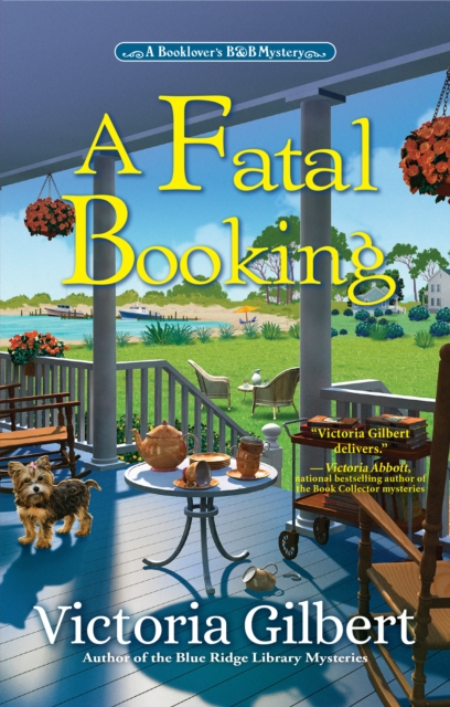 A Fatal Booking : A Booklover's B&B Mystery, Hardback Book