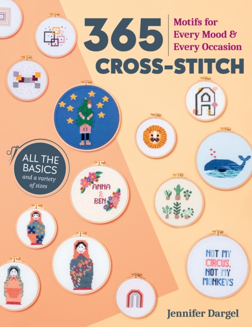 365 Cross-Stitch : Motifs for Every Mood & Every Occasion, Paperback / softback Book