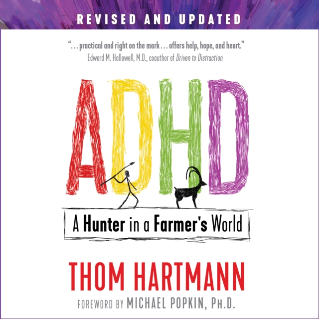 ADHD : A Hunter in a Farmer's World, eAudiobook MP3 eaudioBook