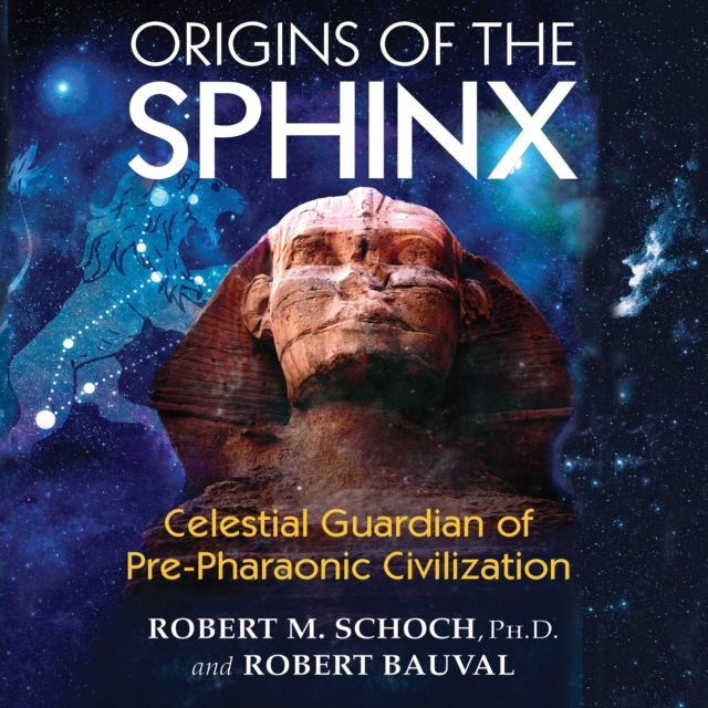 Origins of the Sphinx : Celestial Guardian of Pre-Pharaonic Civilization, eAudiobook MP3 eaudioBook