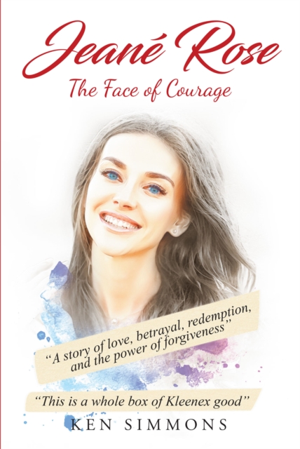 Jeane Rose : The Face of Courage, EPUB eBook
