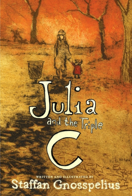 Julia And The Triple C, Hardback Book