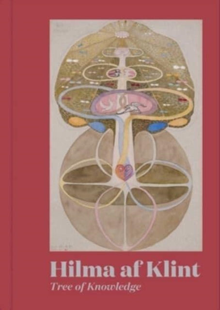 Hilma af Klint: Tree of Knowledge, Hardback Book
