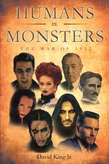 Humans vs Monsters : The War of 1912, EPUB eBook