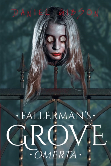 Fallerman's Grove Omerta, EPUB eBook