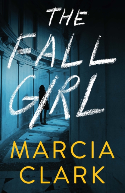 The Fall Girl, Hardback Book