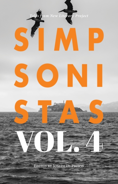 Simpsonistas Vol. 4 : Tales from the New Literary Project, Paperback / softback Book