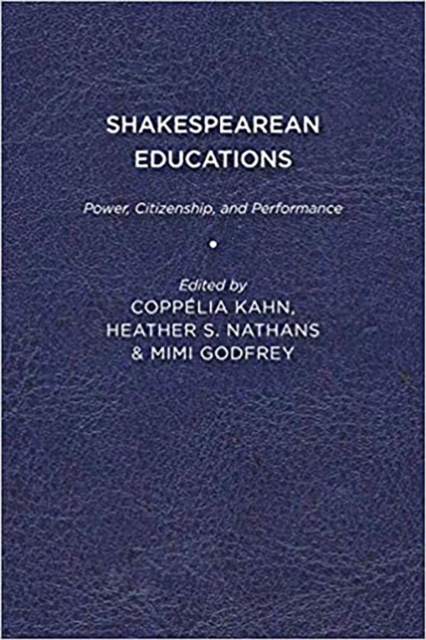 Shakespearean Educations : Power, Citizenship, and Performance, EPUB eBook