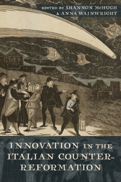 Innovation in the Italian Counter-Reformation, EPUB eBook
