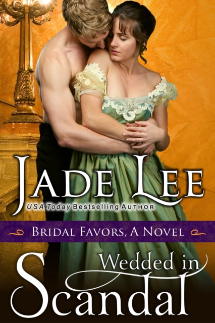 Wedded in Scandal (A Bridal Favors Novel), EPUB eBook