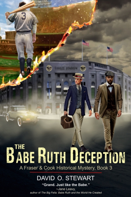 The Babe Ruth Deception (A Fraser and Cook Historical Mystery, Book 3), EPUB eBook