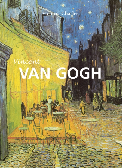 Vincent Van Gogh - El pintor de girasoles, EPUB eBook