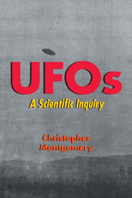 UFOs - A Scientific Inquiry, EPUB eBook