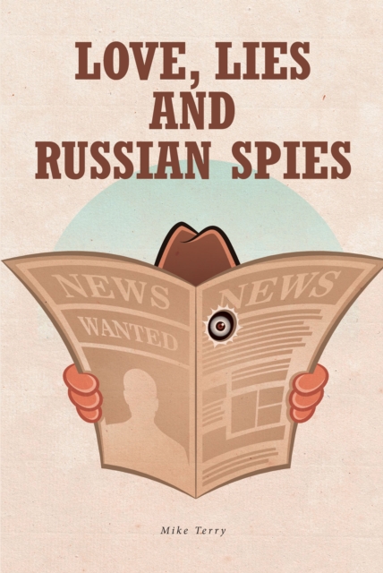 Love, Lies and Russian Spies, EPUB eBook