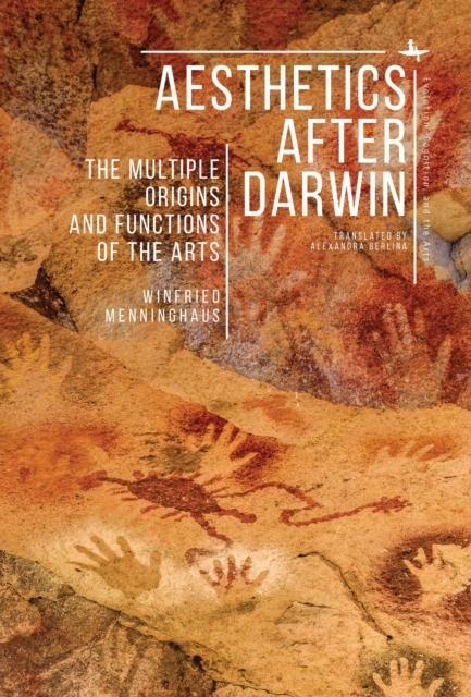 Aesthetics after Darwin : The Multiple Origins and Functions of the Arts, Hardback Book