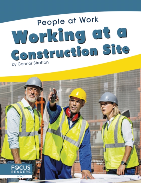People at Work: Working at a Construction Site, Hardback Book