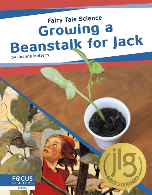 Fairy Tale Science: Growing a Beanstalk for Jack, Hardback Book