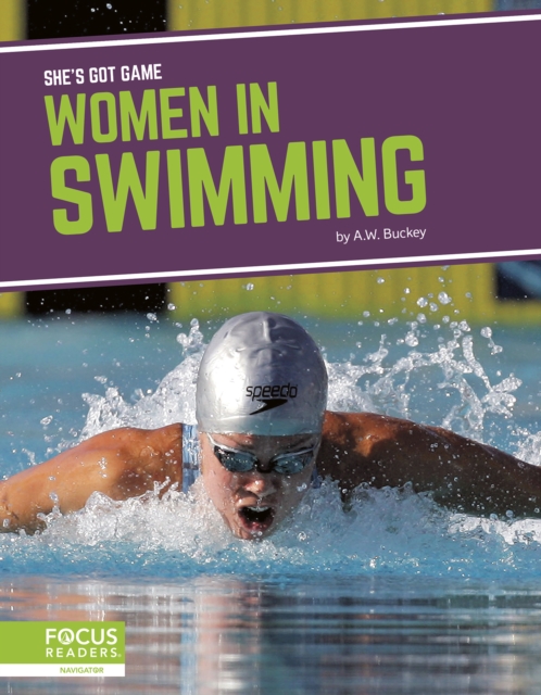 She's Got Game: Women in Swimming, Hardback Book
