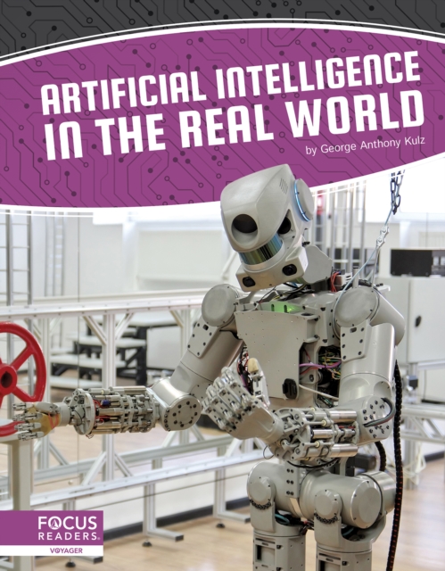 Artificial Intelligence: Artificial Intelligence in the Real World, Hardback Book