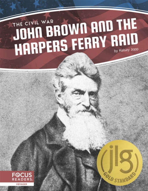 Civil War: John Brown and the Harpers Ferry Raid, Hardback Book