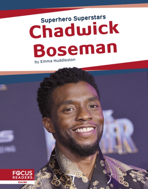 Superhero Superstars: Chadwick Boseman, Hardback Book