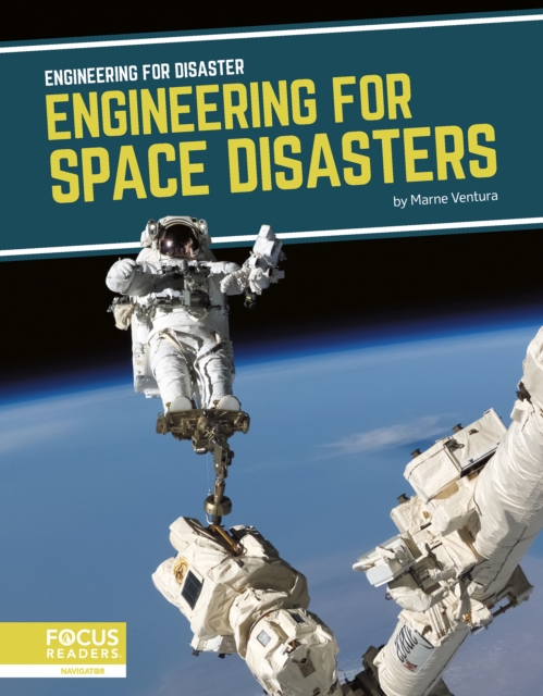 Engineering for Disaster: Engineering for Space Disasters, Hardback Book