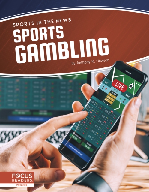 Sports in the News: Sports Gambling, Hardback Book