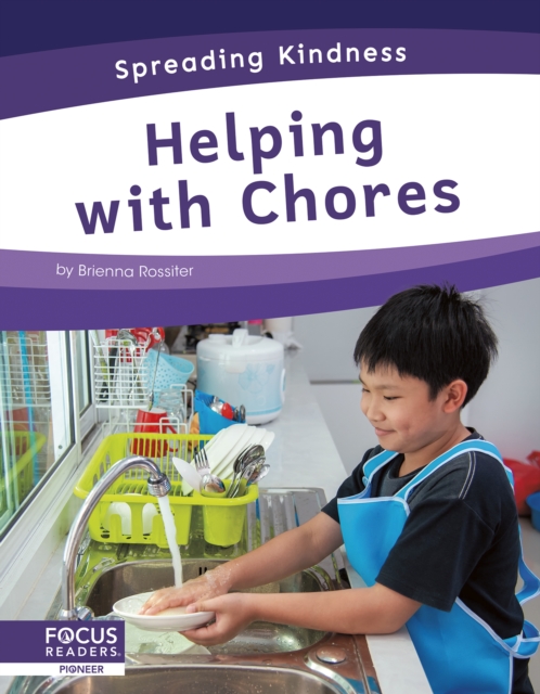 Spreading Kindness: Helping with Chores, Hardback Book