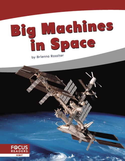 Big Machines in Space, Paperback / softback Book