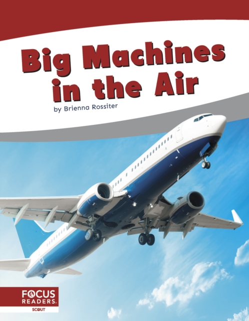 Big Machines in the Air, Paperback / softback Book