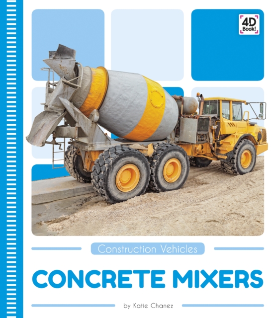 Construction Vehicles: Concrete Mixers, Paperback / softback Book