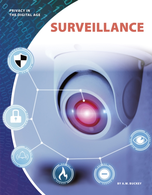 Privacy in the Digital Age: Surveillance, Paperback / softback Book