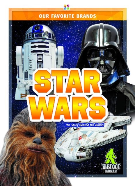 Our Favourite Brands: Star Wars, Paperback / softback Book
