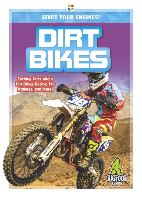 Start Your Engines!: Dirt Bikes, Paperback / softback Book