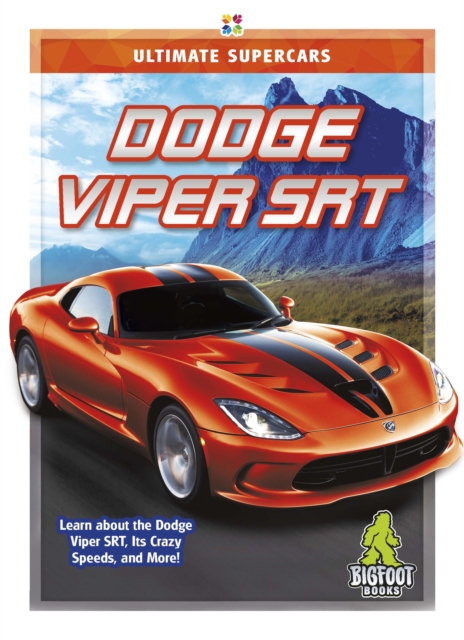 Ultimate Supercars: Dodge Viper SRT, Paperback / softback Book
