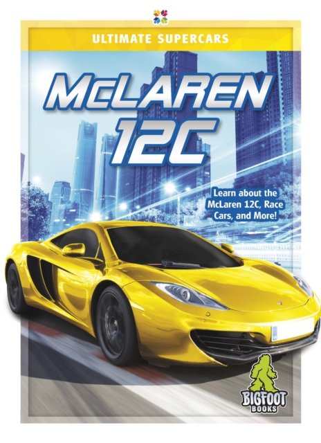 Ultimate Supercars: McLaren 12C, Paperback / softback Book