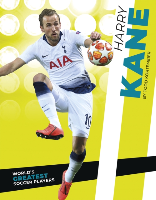 World's Greatest Soccer Players: Harry Kane, Paperback / softback Book