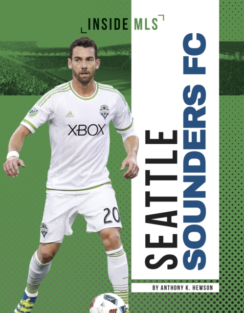 Seattle Sounders FC, Paperback / softback Book