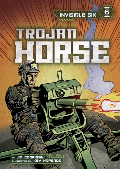 Invisible Six: Trojan Horse, Paperback / softback Book