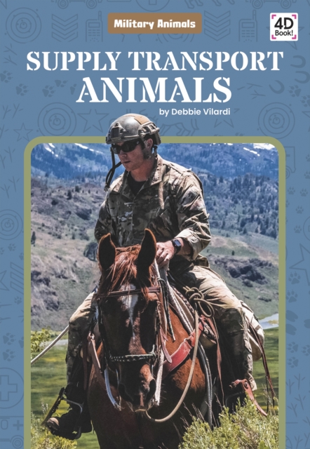 Military Animals: Supply Transport Animals, Paperback / softback Book