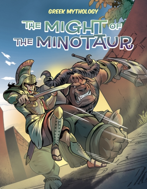 Greek Mythology: The Might of the Minotaur, Paperback / softback Book