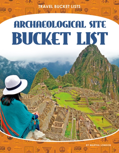 Travel Bucket Lists: Archeological Site Bucket List, Paperback / softback Book
